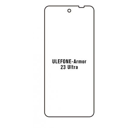 Hydrogel - ochranná fólie - Ulefone Armor 23 Ultra