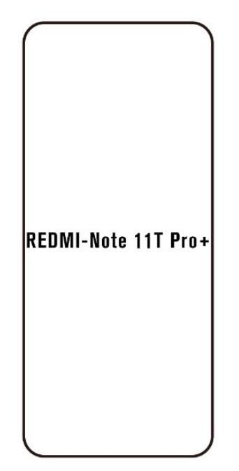 Hydrogel - ochranná fólie - Xiaomi Redmi Note 11T Pro+ (case friendly)