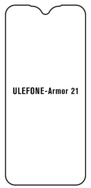 Hydrogel - ochranná fólie - Ulefone Armor 21