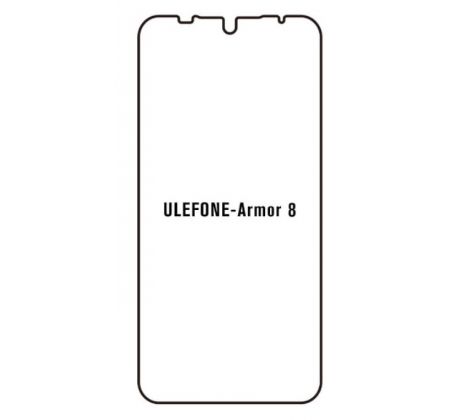 Hydrogel - ochranná fólie - Ulefone Armor 8 