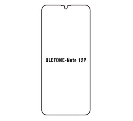 Hydrogel - ochranná fólie - Ulefone Note 12P