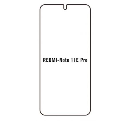 Hydrogel - matná ochranná fólie - Xiaomi Redmi Note 11E Pro 5G 