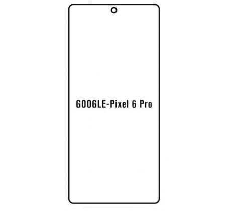 Hydrogel - ochranná fólie - Google Pixel 6 Pro