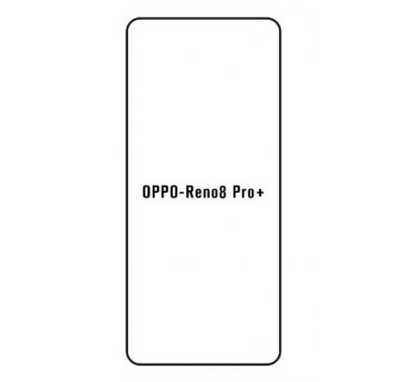 Hydrogel - ochranná fólie - OPPO Reno8 Pro+