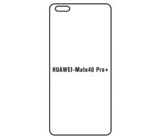 Hydrogel - ochranná fólie - Huawei Mate 40 Pro+ (case friendly)