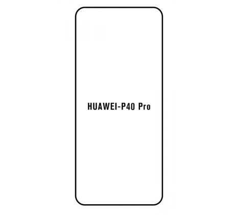 Hydrogel - ochranná fólie - Huawei P40 Pro (case friendly)