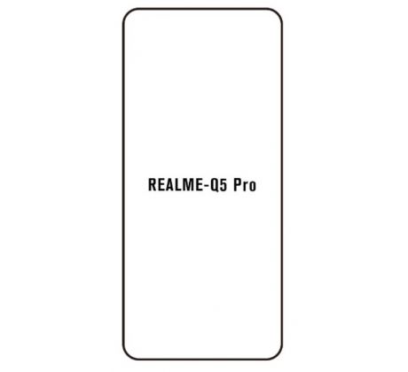 Hydrogel - ochranná fólie - Realme Q5 Pro (case friendly)