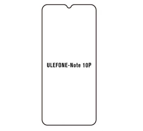 Hydrogel - ochranná fólie - Ulefone Note 10P (case friendly)