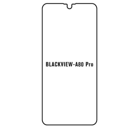 Hydrogel - ochranná fólie - Blackview A80 Pro