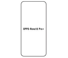 Hydrogel - ochranná fólie - OPPO Reno 10 Pro+ 5G 